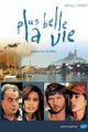 PLUS BELLE LA VIE picture