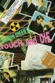 Touch and Die picture