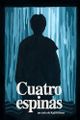 Cuatro Espinas picture