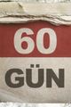 60 Gün picture